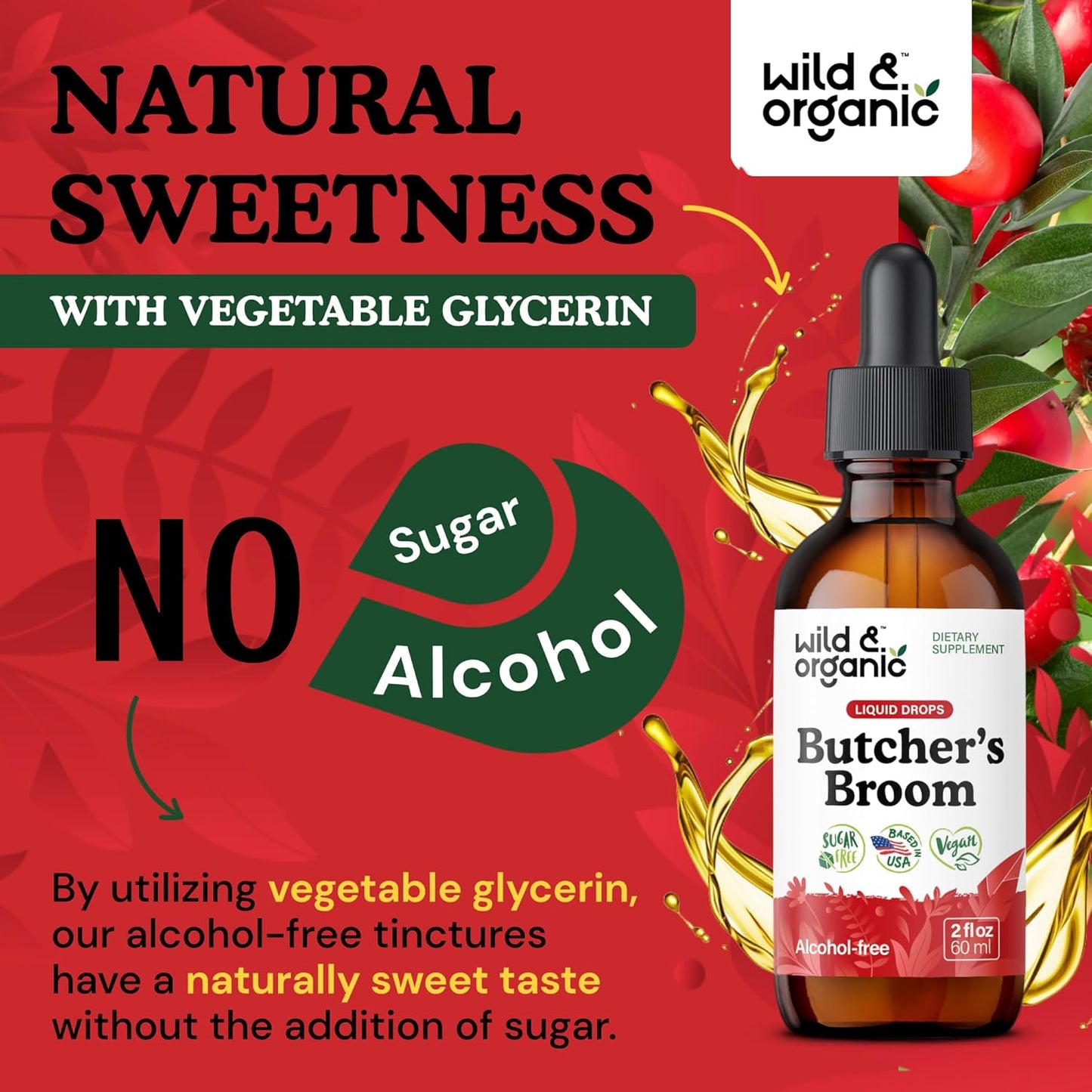 Wild & Organic Butchers Broom Root Drops - Liquid Supplement for Leg Support - Alcohol Free Butcher's Broom Tincture - Ruscus Aculeatus Herb - Vegan, Non-GMO, No Sugar - 2 fl oz