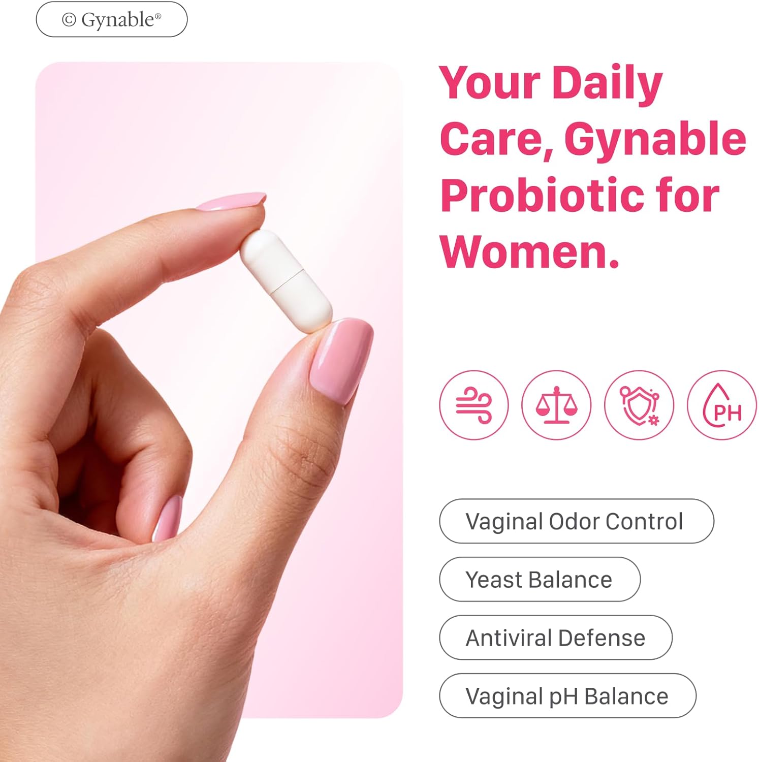 Gynable Vaginal Probiotics for Women,Female Probiotic for pH Balance with Lactobacillus 10 Billion CFU Probiotics Blend,Selenium-Vitamin D3,Promote Healthy Vaginal Odor & Vaginal Flora,30 Count