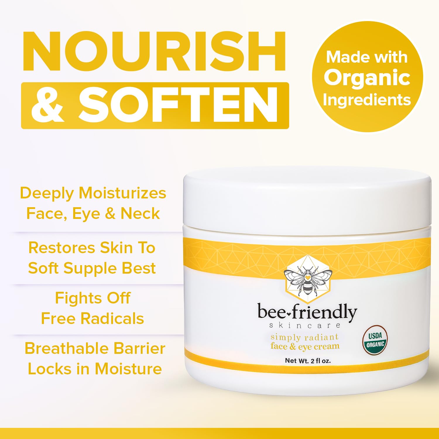 BeeFriendly Organic Face and Eye Cream, USDA Certified Organic Facial Moisturizer, All In One Natural Face, Eye, Neck, Decollete Cream Reduces Wrinkles & Lines, 4 oz - (2 Jars in a box)
